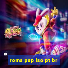 roms psp iso pt br